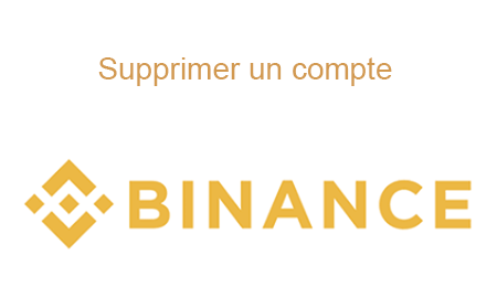 Comment supprimer son compte Binance ?